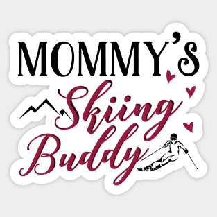 Mommy's Skiing Buddy Sticker